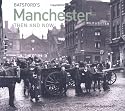 Manchester (Then and Now)