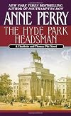 The Hyde Park Headsman (Charlotte and Thomas Pitt Mystery)