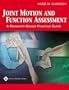 Joint Motion and Function Assessment: A Research-Based Practical Guide (Imaging Companion Series)