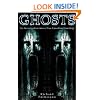 Ghosts: An Investigation into a True Canadian Haunting