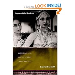 Impossible Desires: Queer Diasporas and South Asian Public Cultures (Perverse Modernities)