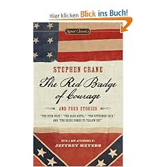 The Red Badge of Courage and Four Stories
