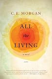 All the Living: A Novel