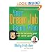 Your Dream Job Game Plan: Five Tools for Becoming Your Own Career Agent