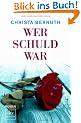 Wer schuld war: Roman