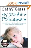 My Dad's a Policeman (Quick Reads 2011)