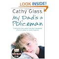My Dad's a Policeman (Quick Reads 2011)