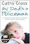 My Dad's a Policeman (Quick Reads 2011)