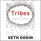 Tribes: We Need You to Lead Us - Free Version | [Seth Godin]
