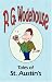 Book Tales of St. Austin's - From the Manor Wodehouse Collection, a selection from the early works of P. G. Wodehouse