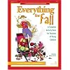 Everything for Fall: An Early Childhood Curriculum Activity Book