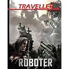 Traveller - Roboter