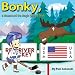 Bonky, a Moose and the Magic Hockey Stick