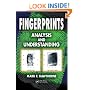 Fingerprints: Analysis and Understanding