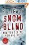 Snow Blind
