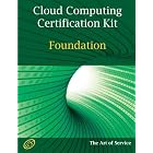 Click here to buy Cloud Computing Foundation Complete Certification Kit - Study Guide Book and Online Course by Ivanka Menken and Gerard Blokdijk.