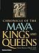 Chronicle of the Maya Kings and Queens, Second Edition (Chronicles) Image of Chronicle of the Maya Kings and Queens, Second Edition (Chronicles)