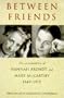 Between Friends: The Correspondence of Hannah Arendt & Mary McCarthy