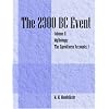 The 2300 BC Event: Vol II Mythology -The Eyewitness Accounts 1