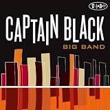 Captain Black Big Band ~ Captain Black Big Band