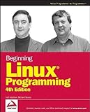 Beginning Linux Programming, Third Edition