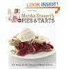 Martha Stewart's New Pies and Tarts: 150 Recipes for Old-Fashioned and Modern Favorites