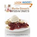 Martha Stewart's New Pies and Tarts: 150 Recipes for Old-Fashioned and Modern Favorites