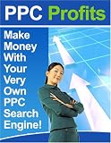 Pay Per Clicks Profits (PPC) Pay Per Clicks Profits (PPC)