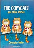 The copycats : and other stories