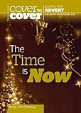 The time is now : 31 days for Advent : for small group or personal use
