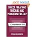 Object Relations Theories and Psychopathology: A Comprehensive Text