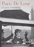 Paris de luxe : Place Vendôme