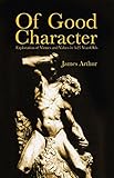 Of good character : exploring virtues and values in 3-25 year-olds
