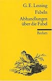 Fabeln - Abhandlungen &uuml;ber die Fabel - Gotthold E Lessing