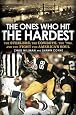 The Ones Who Hit the Hardest: The Steelers, the Cowboys, the `70s, and the Fight for America`s Soul