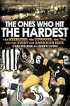 The Ones Who Hit the Hardest: The Ste...