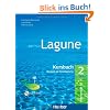 Lagune. Deutsch als Fremdsprache: Lagune 2. Kursbuch mit Audio-CD Sprechübungen Lagune. Deutsch als Fremdsprache: Lagune 2. Kursbuch mit Audio-CD Sprechübungen