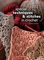 Special Techniques & Stitches in Crochet