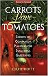 Carrots Love Tomatoes