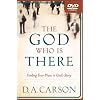 God Who Is There DVD, The: Finding Your Place in God's Story