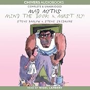 Mad Myths: Mind the Door & Must Fly! | [Steve Barlow, Steve Skidmore]