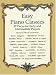 Easy Piano Classics: 104 Pieces for Early and Intermediate Players