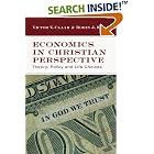 Click here to buy Economics in Christian Perspective: Theory, Policy and Life Choices by  Victor V. Claar and Robin J. Klay.