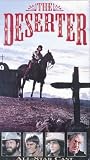 Deserter, The [VHS]