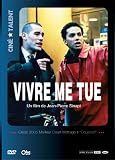 Vivre me tue