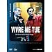 Vivre me tue