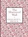 Book The Shattered Wall (Thorndike Large Print Candlelight Series)
