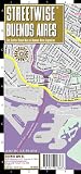 Streetwise Buenos Aires Map - Laminated City Center Street Map of Buenos Aires, Argentina