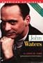 John Waters (American Originals)