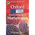 The Concise Oxford Dictionary of Mathematics (Oxford Quick Reference)